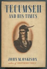 cover of Tecumseh and His Times: The Story of a Great Indian