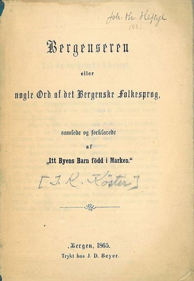 Bergenseren eller nogle Ord af det Bergenske…