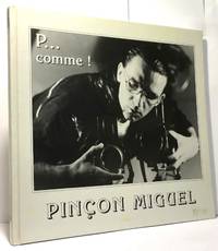 P... comme by Pinçon Miguel Rullier Chantal (textes) - 1994 - from crealivres (SKU: 100051818)