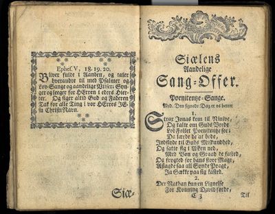 Siælens Sang-Offer, indeholdende Endeel Gudelige Psalmer Tillige med Morgen- og Aften-Sukke Til hver Dag i Ugen, samt hendes Andægtige Taare-Offer for Bodfærdige Syndere. (photo 3)