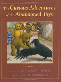 The Curious Adventures of the Abandoned Toys