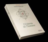 L'Univers de l'homme.