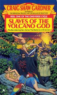 Slaves of the Volcano God (Cineverse Cycle, Reel #1)