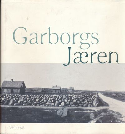 Garborgs Jæren. Med innleiing og bilettekstar av…