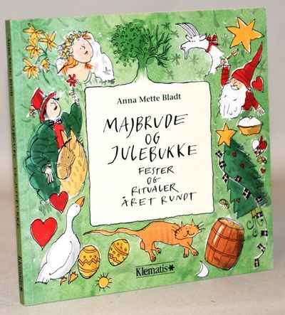 Majbrude og julebukke - Fester og ritualer året…