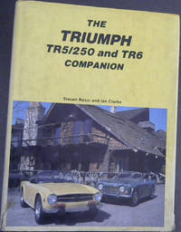 The Triumph TR5/250 and TR6 Companion