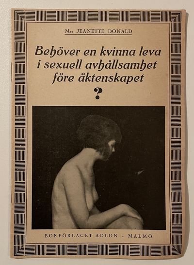 Behöver en kvinna leva i sexuell avhållsamhet…
