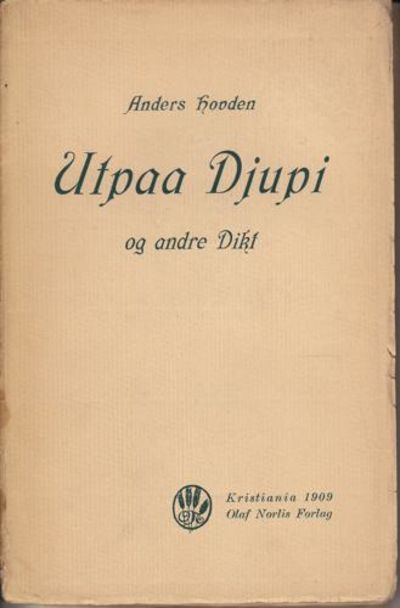 Utpaa Djupi og andre Dikt.