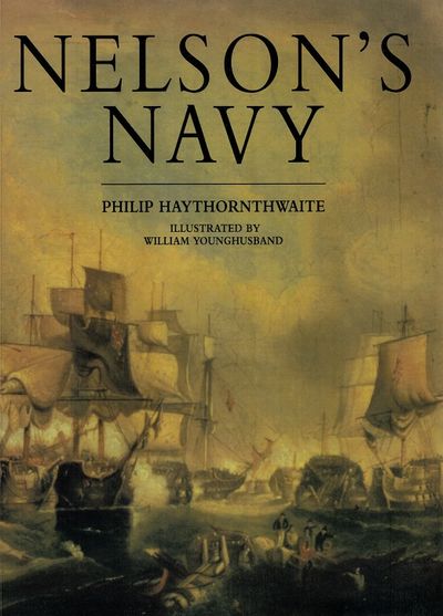 Nelson's Navy. Text by ... Colour plates by…