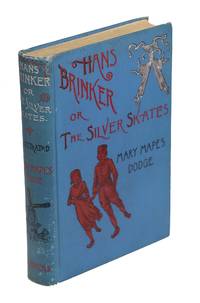image of Hans Brinker or the Silver Skates; A Story of Life in Holland