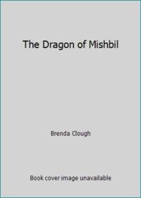 The Dragon of Mishbil