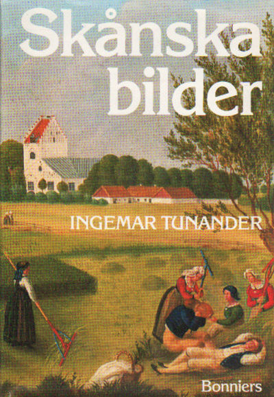 SKÅNSKA BILDER.