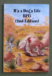 It's a Dog's Life RPG (2nd Edition)