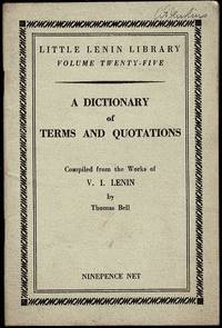 image of A Dictionary of Terms and Quotations Compiled from the Works of V. I. Lenin