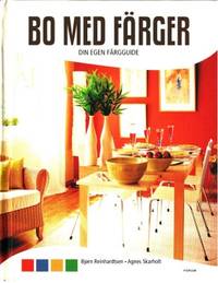 Bo med färger. Din egen färgguide.