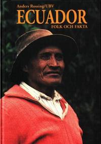 Ecuador. Folk och fakta.