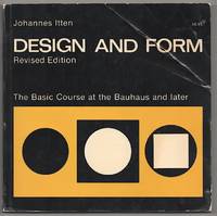 cover of Design and Form: The Basic Course at the Bauhaus