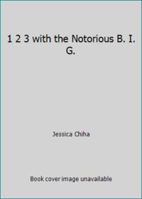 1 2 3 with the Notorious B. I. G.