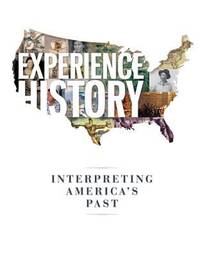 cover of Experience History: Interpreting America's Past