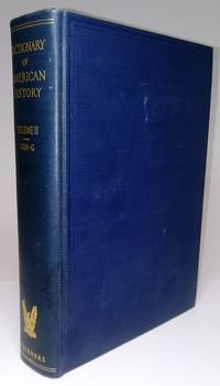Dictionary of American History - Volume II (Second Edition Revised)