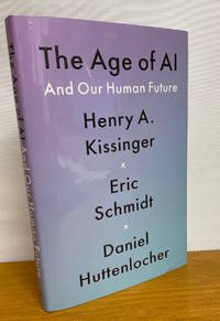 The Age Of AI And Our Human Future