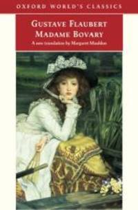image of Madame Bovary (Oxford World's Classics Hardcovers)