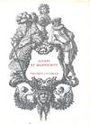 Collection Choisie de Livres et Manuscrits d'Intérêt Littéraire et Artistique de la Renaissance à nos Jours.