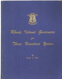 Rhode Island Governors for Three Hundred Years