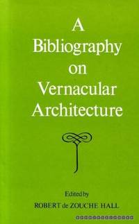 Bibliography on Vernacular Architecture