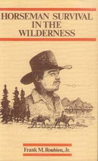 image of Horseman Survival in the Wilderness