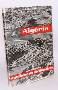 Algeria; a synthesis of civilizations