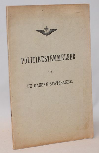Politibestemmelser for De Danske Statsbaner.