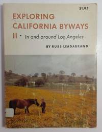image of Exploring California Byways II: In and Around Los Angeles