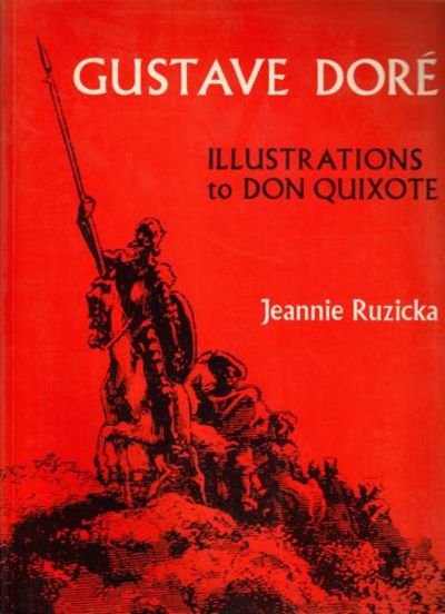 (DORÉ, GUSTAVE) Illustrations to Don Quijote.