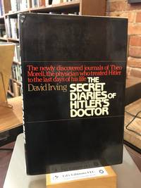 The SECRET DIARIES OF HITLERS DOCTOR by Irving - 1983-06-01