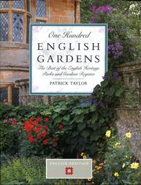 One Hundred English Gardens - the best of the English Heritage Parks and Gardens Register