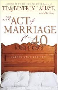 The Act of Marriage After 40