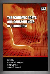 The Economic Costs and Consequences of Terrorism by Harry W. Richardson