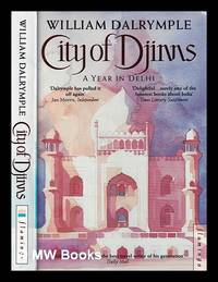 image of City of Djinns: a year in Delhi / William Dalrymple; illustrations by Olivia Fraser