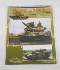 The T-72 and T-90 Tank by Steven Zaloga; David Markov - Paperback - 2001-01-01 - from Third Person Books (SKU: C9TTSTATNT)