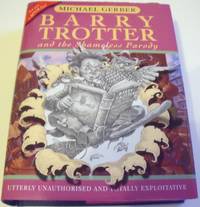 image of Barry Trotter and the Shameless Parody (Gollancz Sf S. ) (Gollanczf. )