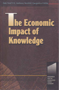 The Economic Impact of Knowledge (Resources for the Knowledge-Based Economy)