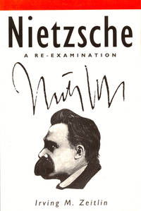 Nietzsche: A Re-Examination