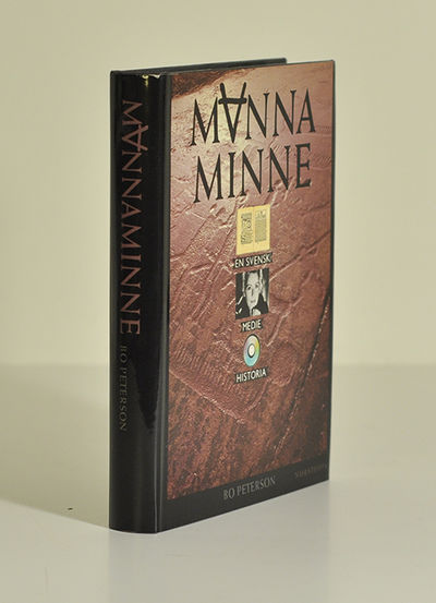 Mannaminne. Människor - medier - miljöer. En…