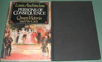 image of Persons of Consequence Queen Victoria and Her Circle