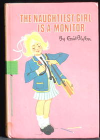 The Naughtiest Girl Is A Monitor