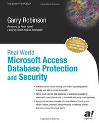 Real World Microsoft Access Database Protection and Security