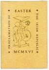 The Easter Proclamation of the Irish Republic MCMXVI