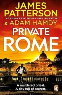 Private Rome: A murdered priest. A city full of secrets. (Private 18)