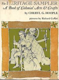 The Heritage Sampler by Cheryl G. Hoople - 1975